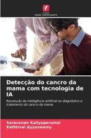 Detecção do cancro da mama com tecnologia de IA 6209334350 Book Cover