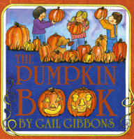 The Pumpkin Book 0823416364 Book Cover