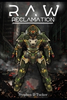 Rapid Assault Warfare: Reclamation 1980782806 Book Cover
