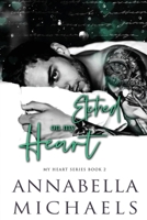 Etched on My Heart (My Heart series) B0B8BH2QC9 Book Cover