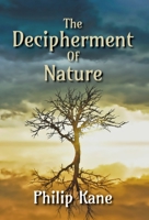 The Decipherment of Nature: Poems 9998781515 Book Cover