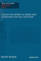 Collected Papers in Greek and Georgian Textual Criticism 1593330987 Book Cover