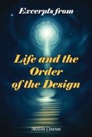 Excerpts of Life and of the Order of the Design B0GMD1L3Y6 Book Cover