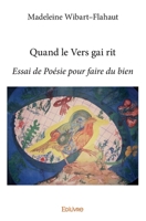 Quand le Vers gai rit (French Edition) 2414033622 Book Cover