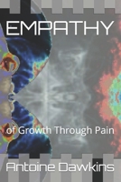Empathy: of Growth Through Pain B0CC4PYV4P Book Cover