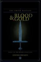 Blood & Gold: The Smith's Bastard B0H2DW9H74 Book Cover