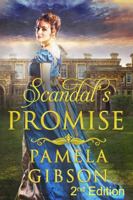 Scandal's Promise (Scandal Series) B0FBGS8WV6 Book Cover