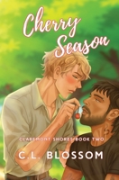 Cherry Season (Claremont Shores) B0H2HQKD1H Book Cover