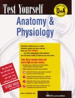 Test Yourself: Anatomy & Physiology (Test Yourself) 0844223808 Book Cover