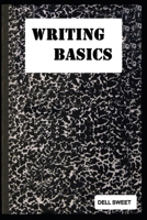 Writing Basics B099BWT3TK Book Cover