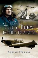 They Flew Hurricanes 1526770253 Book Cover