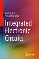 Integrated Electronic Circuits 3031627067 Book Cover
