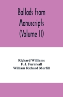 Ballads from Manuscripts.: Vol. II. 9354005926 Book Cover