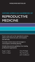 Oxford American Handbook of Reproductive Medicine 019973576X Book Cover