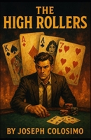 The High Rollers B0FS82M1P3 Book Cover