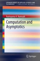 Computation and Asymptotics 3642257488 Book Cover
