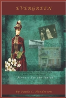 Evergreen: Book Two of the Truett Family Saga B0BVSXXB4Y Book Cover