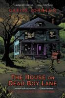 The House on Dead Boy Lane 1949804232 Book Cover