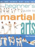 Beginner's Guide to Martial Arts 1903327024 Book Cover