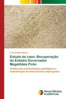 Estudo de caso: Recuperação do Estádio Governador Magalhães Pinto 613968109X Book Cover