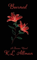 Forever Burned B0GS6Q4CXM Book Cover