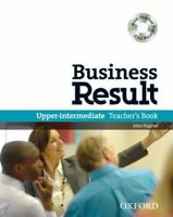 Business Result Upper-Intermediate. Teacher's Book and DVD Pack 0194768155 Book Cover