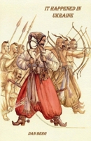 It Happened in Ukraine B0F3NVL4Y6 Book Cover