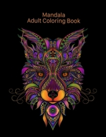 Mandala Adult Coloring Book: Coloring for adults with protein, ostriches, rhinos and many other B08FPB2YG6 Book Cover