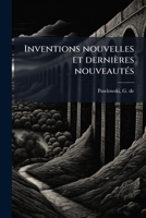 Inventions nouvelles et dernières nouveautés 1178625753 Book Cover