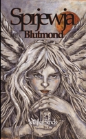Sprjewja: Blutmond (German Edition) 3753407909 Book Cover