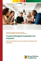 A aprendizagem baseada em equipes (Portuguese Edition) 6208842182 Book Cover