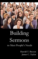 Sermons that Meet People's Needs 1955581398 Book Cover