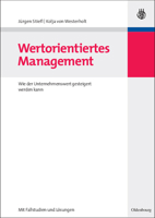 Wertorientiertes Management: Wie der Unternehmenswert gesteigert werden kann - mit Fallstudien und Lösungen 3486583239 Book Cover