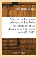 Madame de Carignan, princesse de Lamballe 2418302830 Book Cover