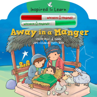 Away in a Manger: Color Play  Learn Wipe-Clean Activity Book 1641235276 Book Cover