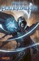 Path of the Planeswalker: A Magic: The Gathering Graphic Anthology 0786953675 Book Cover