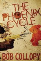 The Phoenix Cycle: The Best Shall Rise 0991378539 Book Cover