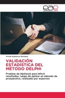 Validación Estadística del Método Delphi 6202119330 Book Cover