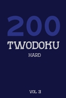 200 Twodoku Hard Vol 3: Two overlapping Sudoku, puzzle booklet, 2 puzzles per page 1671792394 Book Cover