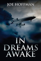 In Dreams Awake B0DSCRLHW4 Book Cover