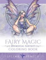 Fairy Magic - Whimsical Fantasy Coloring Book 0648026949 Book Cover