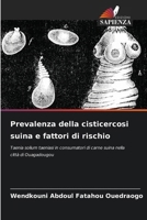 Prevalenza della cisticercosi suina e fattori di rischio (Italian Edition) 6208026660 Book Cover