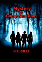 Mystery at Camp San Juan B0C1JDKRR9 Book Cover