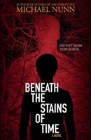 Beneath the Stains of Time B0DPGTY2M3 Book Cover