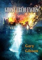 Ghost Frequencies 1910935808 Book Cover