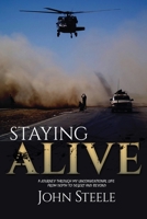 Staying Alive: A collection of true stories from depth to desert and beyond 915193387X Book Cover