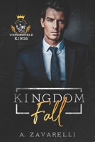 Kingdom Fall B0D5J4NRVQ Book Cover