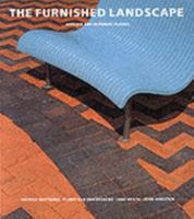 The Furnished Landscape / Applied Art in Public Places 1857250478 Book Cover