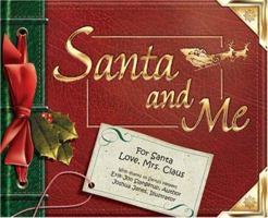 Santa and Me 1577684117 Book Cover