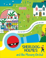 SherlDog Holmes and the Missing Orchid 885442031X Book Cover